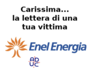 Lettera aperta a Enel Energia da una sua vittima diffusa da Aduc: ti prego smetti di chiamarci tutti i giorni col tuo robot che ripete fake news Enel Energia e il telemarketing