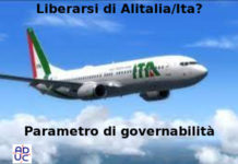 Liberarsi di Alitalia/Ita? Aduc: parametro di governabilità