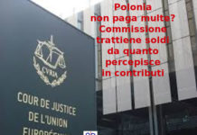 Ue trattiene i soldi alla Polonia per multe non pagate per 160 milioni di euro, Primo Mastrantoni (Aduc): è la prima volta UE e corte di giustizia Europea multe alla Polonia