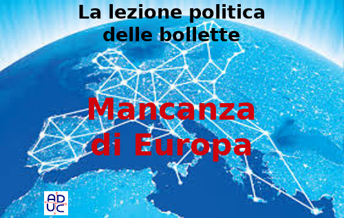 Questione bollette e mancanza di Europa