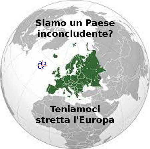 Italia ha bisogno dell'Europa