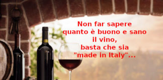 Non far sapere quanto è buono e sano il vino, François-Marie Arouet di Aduc: basta che sia ‘made in Italy’… Vino made in Italy