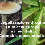 Legalizzazione droghe, François-Marie Arouet (Aduc): la miccia Europa e il wc Italia, cannabis e psichedelici