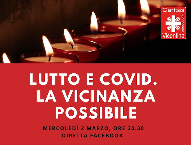 Lutto e Covid, Caritas Diocesana Vicentina: la vicinanza possibile