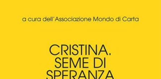 Presentazione del libro “Cristina seme di speranza”, raccolta di testi del Concorso letterario dedicato a Cristina Pavesi Concorso Pavesi