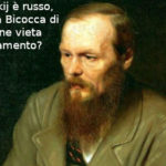 Ucraina, Dostoevskij è russo. Pietro Moretti (presidente Aduc): l’Università Bicocca di Milano ne vieta l’insegnamento? Crisi in Ucraina, Dostoevskji vietato
