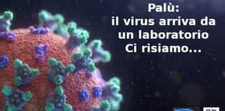 Covid, Palù: il virus arriva da un laboratorio. Primo Mastrantoni (Aduc): ci risiamo tanto più che il prof “attende ulteriori verifiche” Palù: covid nato in laboratorio ma forse anche no