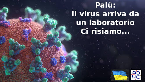 Palù: covid nato in laboratorio ma forse anche no