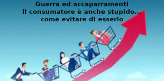 Guerra e accaparramenti, François-Marie Arouet (Aduc): il consumatore è anche stupido… come evitare di esserlo Consumatore, guerra e accaparramenti