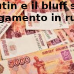 Putin, Primo Mastrantoni (Aduc): il bluff sul pagamento in rubli Putin e i pagamenti in rubli