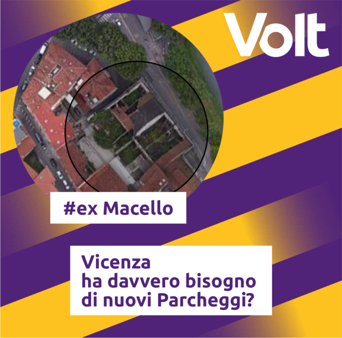 Ex Macello, no a parcheggio per Volt Vicenza