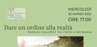 “Dare un ordine alla realtà. Romano Guardini tra Italia e Germania”. Fondazione di Storia di Vicenza il 30 marzo a Isola Vicentina Dare un ordine alla realtà. Romano Guardini tra Italia e Germania