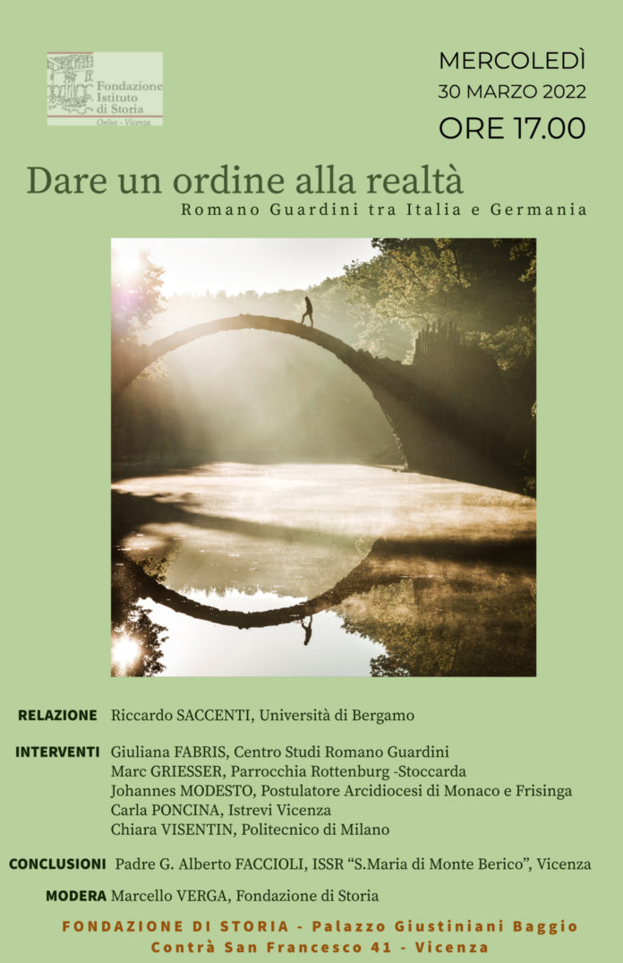 Dare un ordine alla realtà. Romano Guardini tra Italia e Germania