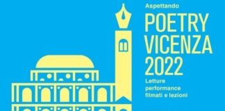 Aspettando Poetry Vicenza, ottavo festival nel prossimo autunno Poetry Vicenza