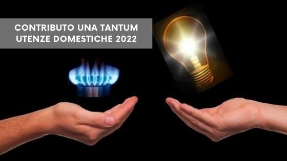 Utenze domestiche luce e gas, contributo una tantum