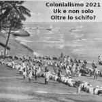 Immigrati clandestini e colonialismo 2022, François-Marie Arouet (Aduc): Uk in Rwanda e non solo. Oltre lo schifo? Immigrati clandestini e colonialismo