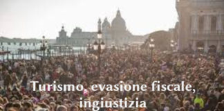 Turismo, evasione fiscale, ingiustizia. François-Marie Arouet (Aduc): Tutti sanno, ma…. Turismo, evasione fiscale, ingiustizia