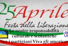 25 Aprile, le nostre responsabilità culturali e scolastiche. François-Marie Arouet (Aduc): Viva i partigiani, Viva gli americani 25 Aprile, festa della liberazione