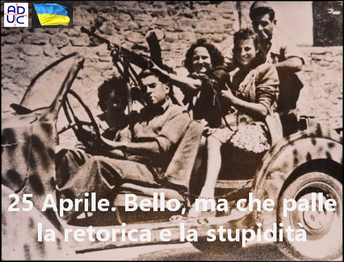 25 aprile bello, ma no alla retorica