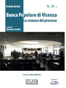 "Banca Popolare di Vicenza. La cronaca del processo", col patrocinio di Adusbef