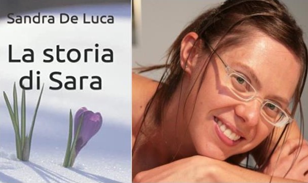 Sandra De Luca, La storia di Sara