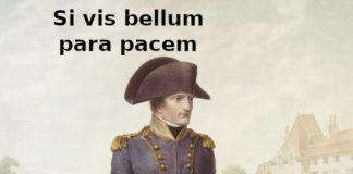 Si vis bellum para pacem, Aduc: per Napoleone e…. Si vis bellum, para pacem