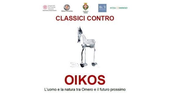 Oikos. L'uomo e la natura tra Omero e il futuro prossimo