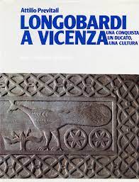 Longobardi a Vicenza Previtali