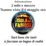 Informazione, 2 mln e mezzo per l’Isola dei famosi. François-Marie Arouet (Aduc): sarà bene che tanti si facciano un bagno di realtà Isola dei famosi