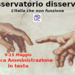 Osservatorio disservizi 9-15 Maggio, Aduc: l’Italia che non funziona, Pubblica amministrazione in testa Osservatorio Aduc disservizi