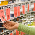 Vendite, Sara Astorino (legale, consulente Aduc): obbligo di esporre il prezzo al pubblico… e rispettarlo