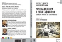 Scuola pubblica e società (in)civile di Lucivero e Petracca, recensione di Mario De Pasquale Scuola pubblica e società (in)civile, Lucivero, Petracca