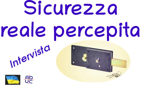 Sicurezza reale e percepita