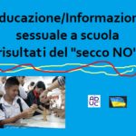 Educazione/Informazione sessuale a scuola. I risultati del ‘secco NO’….