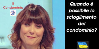 Il Condominio. Quando è possibile lo scioglimento del condominio?