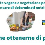Le diete vegane e vegetariane possono mancare di determinati nutrienti. Aduc: ecco come ottenerne di più