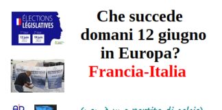 Che succede domani 12 giugno in Europa? Francia-Italia (non è una partita di calcio)