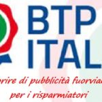 Nuovo BTP Italia: un fiorire di pubblicità fuorvianti per i risparmiatori