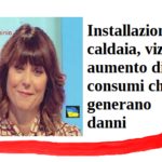 Il Condominio. Installazione caldaia, vizi ed aumento di consumi che generano danni