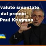 Cryptovalute smontate anche dal premio Nobel Paul Krugman