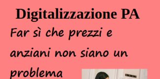 Digitalizzazione PA. Far sì che prezzi e anziani non siano un problema