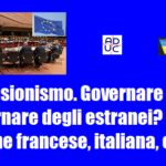 Astensionismo. Governare o far governare degli estranei? Dalla lezione francese, italiana, etc…