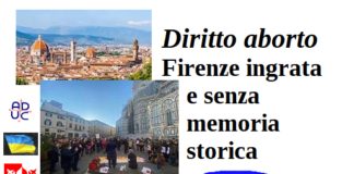 Diritto aborto. Firenze ingrata e senza memoria storica