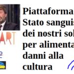 ItsArt, piattaforma di Stato sanguisuga dei nostri soldi per alimentare danni alla cultura