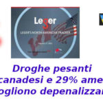 Droghe pesanti. 36% canadesi e 29% americani vogliono depenalizzare