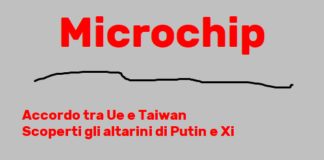 Accordo tra Ue e Taiwan, per i microchip. Scoperti gli altarini di Putin e Xi