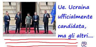 Ue. Ucraina ufficialmente candidata, ma gli altri….