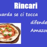 Rincari. Ma guarda se ci tocca difendere Amazon….