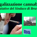 Legalizzazione cannabis. Iniziative del Sindaco di Bruxelles