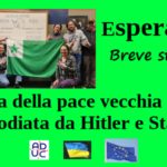 Breve storia dell’Esperanto, lingua della pace vecchia di 135 anni odiata da Hitler e Stalin esperanto